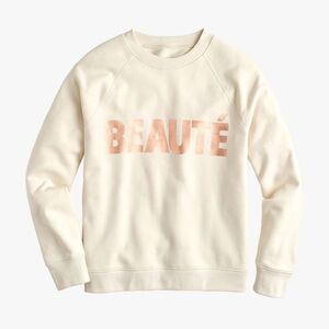 J. Crew “BEAUTE” Sweatshirt